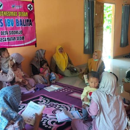 KELAS IBU BALITA DESA SIDOREJO KECAMATAN SEDAN 